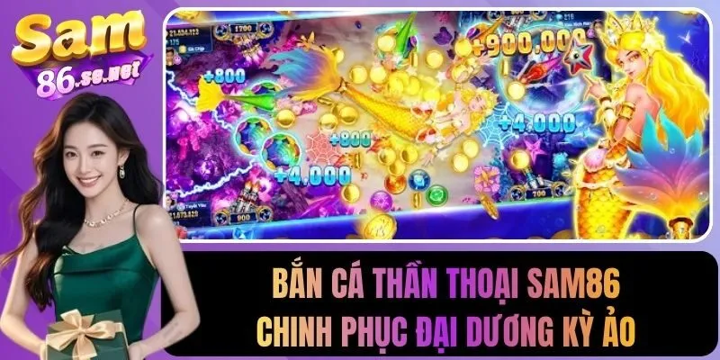 Bắn cá thần thoại